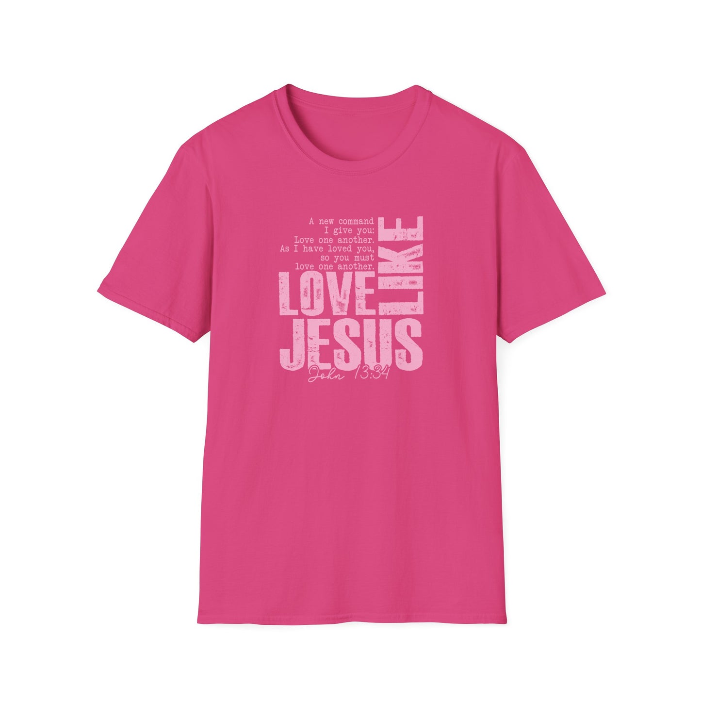 Love Like Jesus T-Shirt — Inspirational Christian Faith Tee (John 13:34)