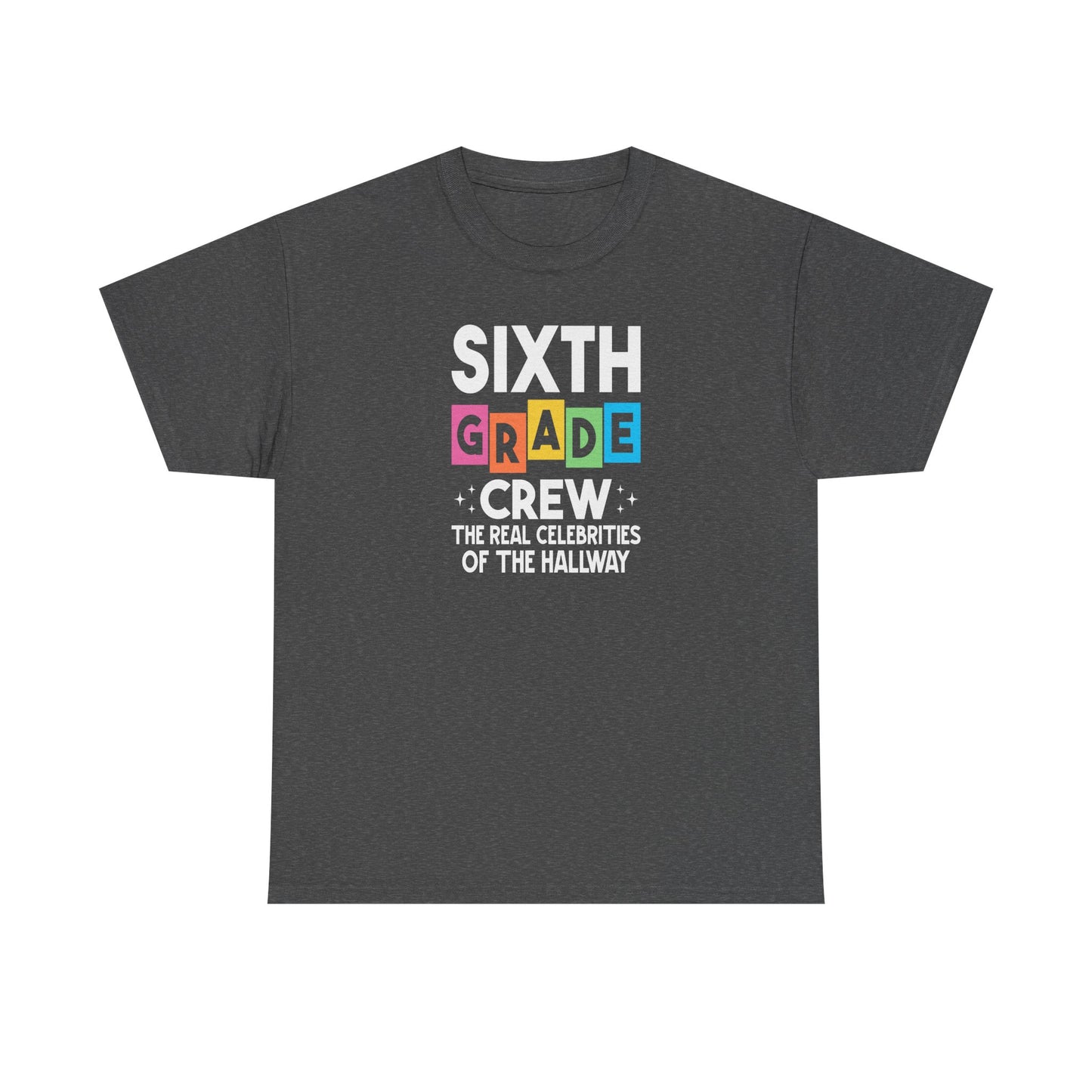 Sixth Grade Grew Teacher T-Shirt - Cute Back-to-School Tee -  Teacher Team Tee