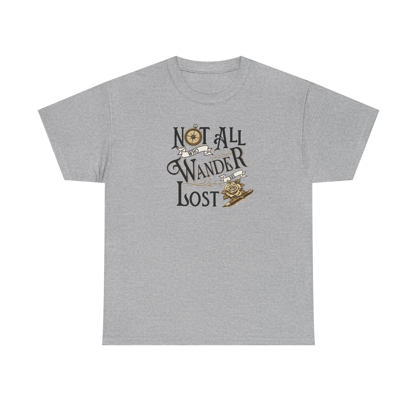 Not All Who Wander Are Lost T‑Shirt – Adventure Travel Graphic Tee