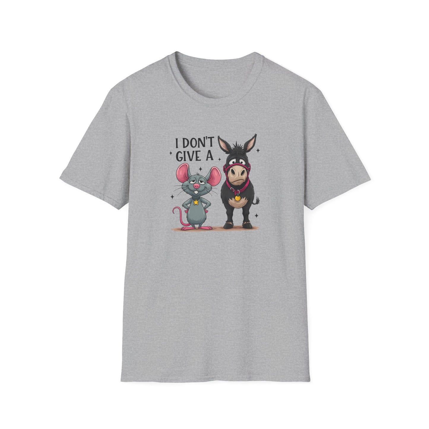 I Don't Give A... Funny Mouse & Donkey T-Shirt Cute Sarcastic Tee | Unisex Casual Humor Shirt