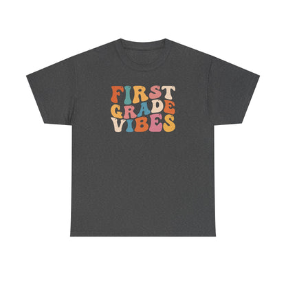 First Grade Vibes - Perfect for Testing Season
