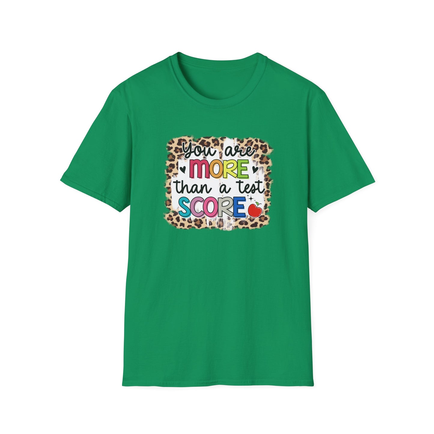 Teacher Appreciation T-Shirt — "You Are More Than a Test Score" Motivational Tee - State Testing Week T-shirt