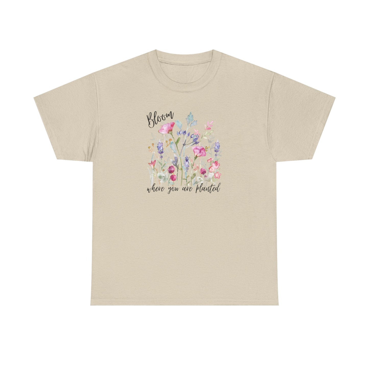 Floral 'Bloom Where You Are Planted' Tee — Watercolor Wildflower Women's T-Shirt
