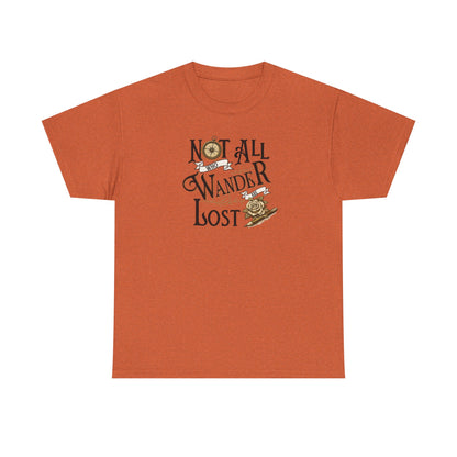 Not All Who Wander Are Lost T‑Shirt – Adventure Travel Graphic Tee