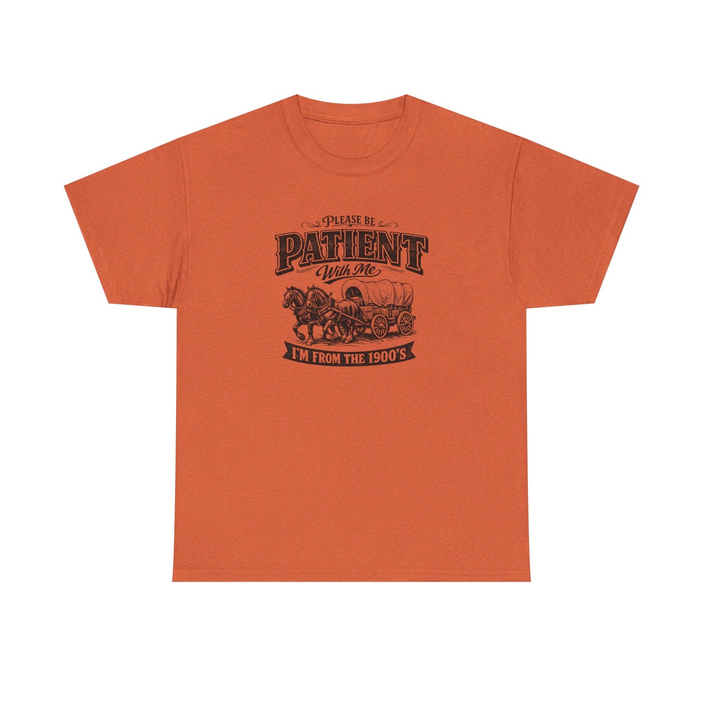 Please Be Patient With Me T-Shirt – Funny Vintage Wagon Graphic Tee, Western Humor Shirt