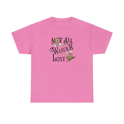 Not All Who Wander Are Lost T‑Shirt – Adventure Travel Graphic Tee