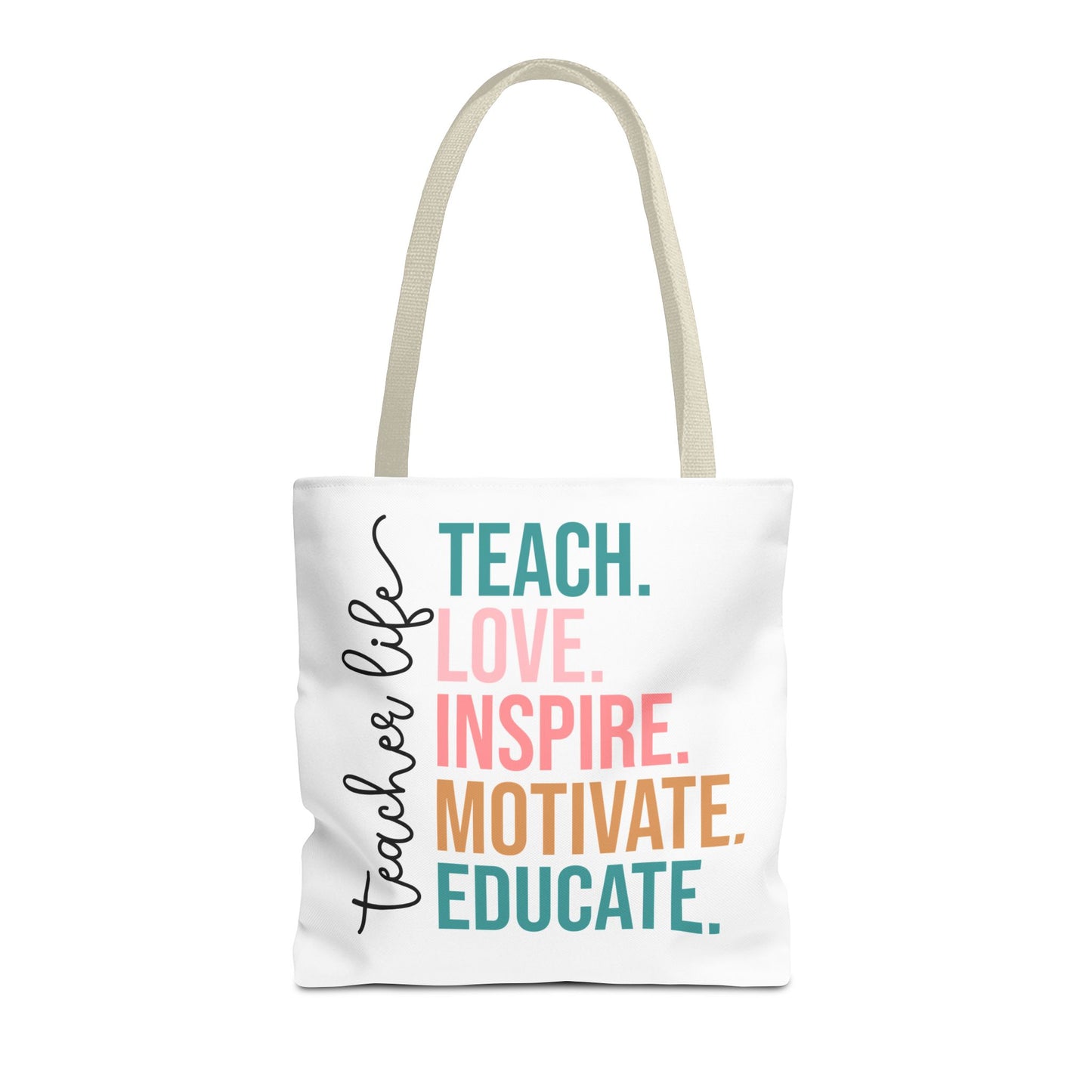 Teacher Life Canvas Tote Bag – Teach Love Inspire Educate Bag – Inspirational Teacher Gift – Reusable Classroom Tote – Back to School