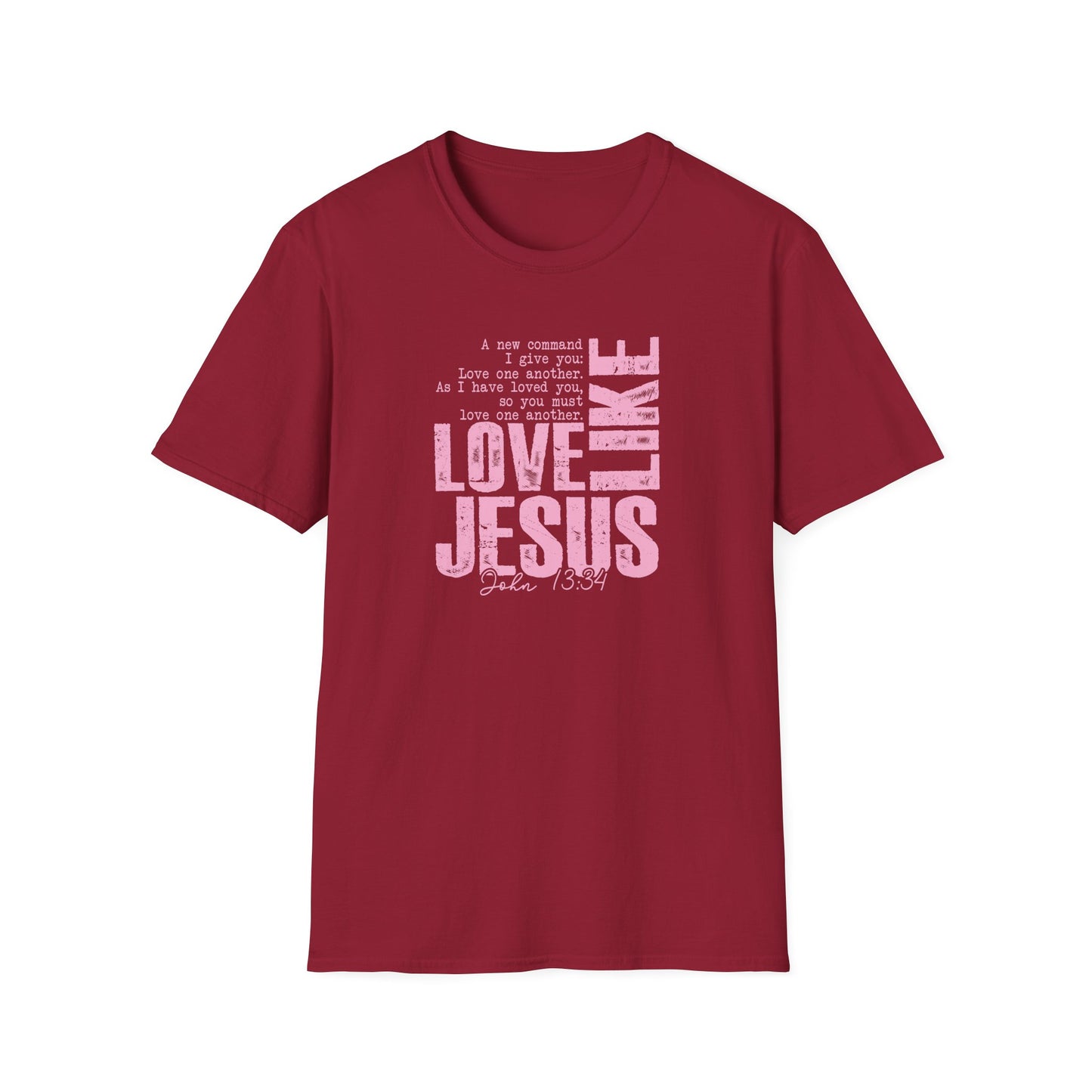Love Like Jesus T-Shirt — Inspirational Christian Faith Tee (John 13:34)