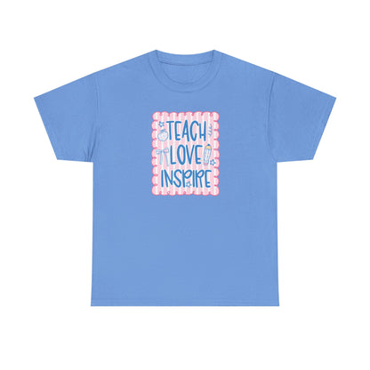 Teach Love Inspire T-Shirt — Cute Pastel Teacher Appreciation Tee