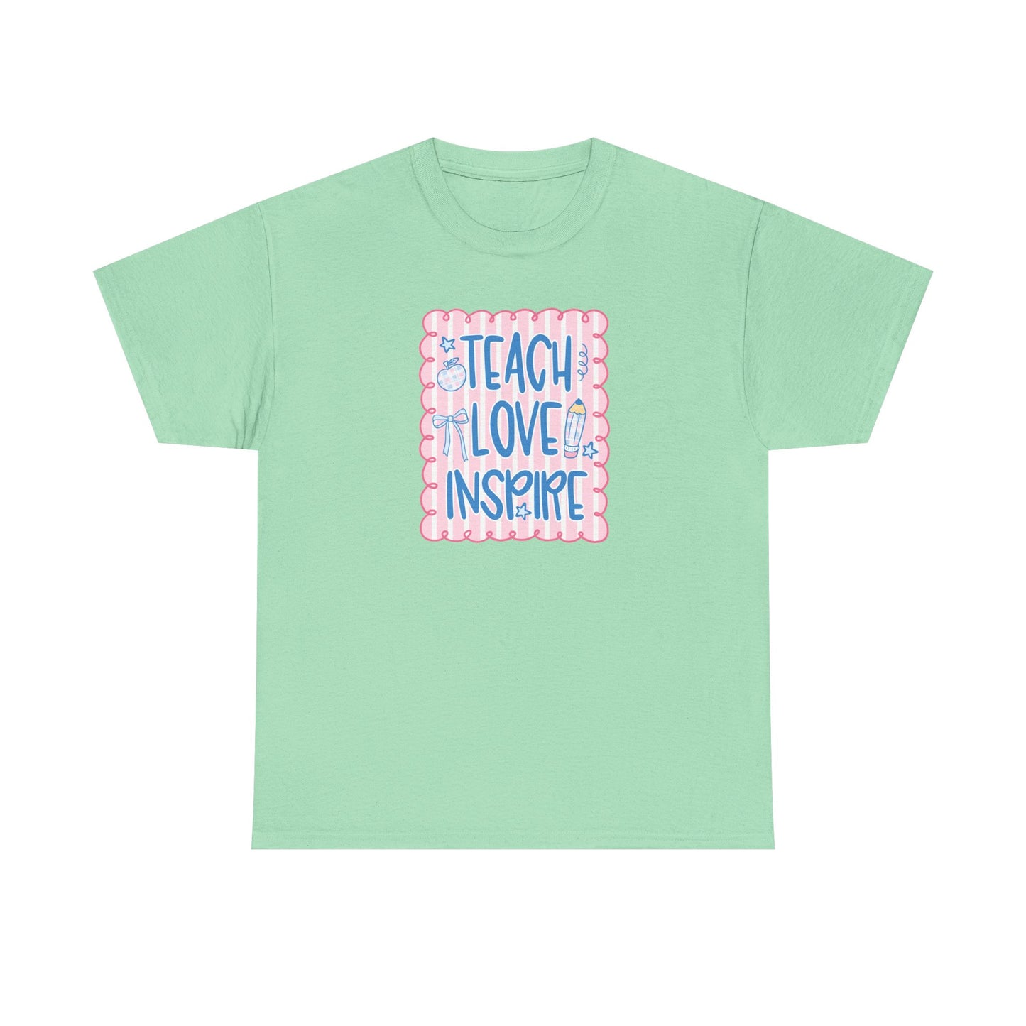 Teach Love Inspire T-Shirt — Cute Pastel Teacher Appreciation Tee