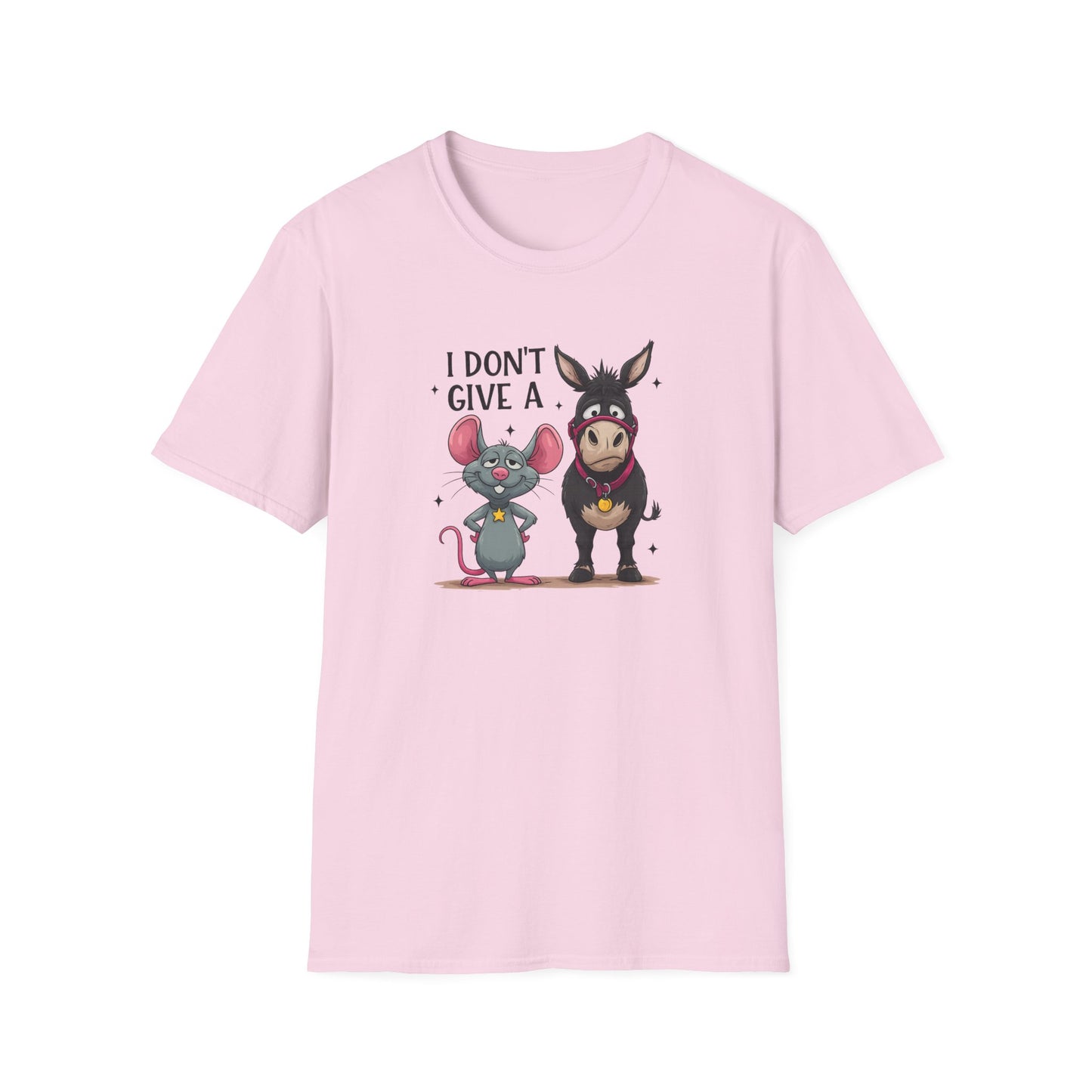 I Don't Give A... Funny Mouse & Donkey T-Shirt Cute Sarcastic Tee | Unisex Casual Humor Shirt