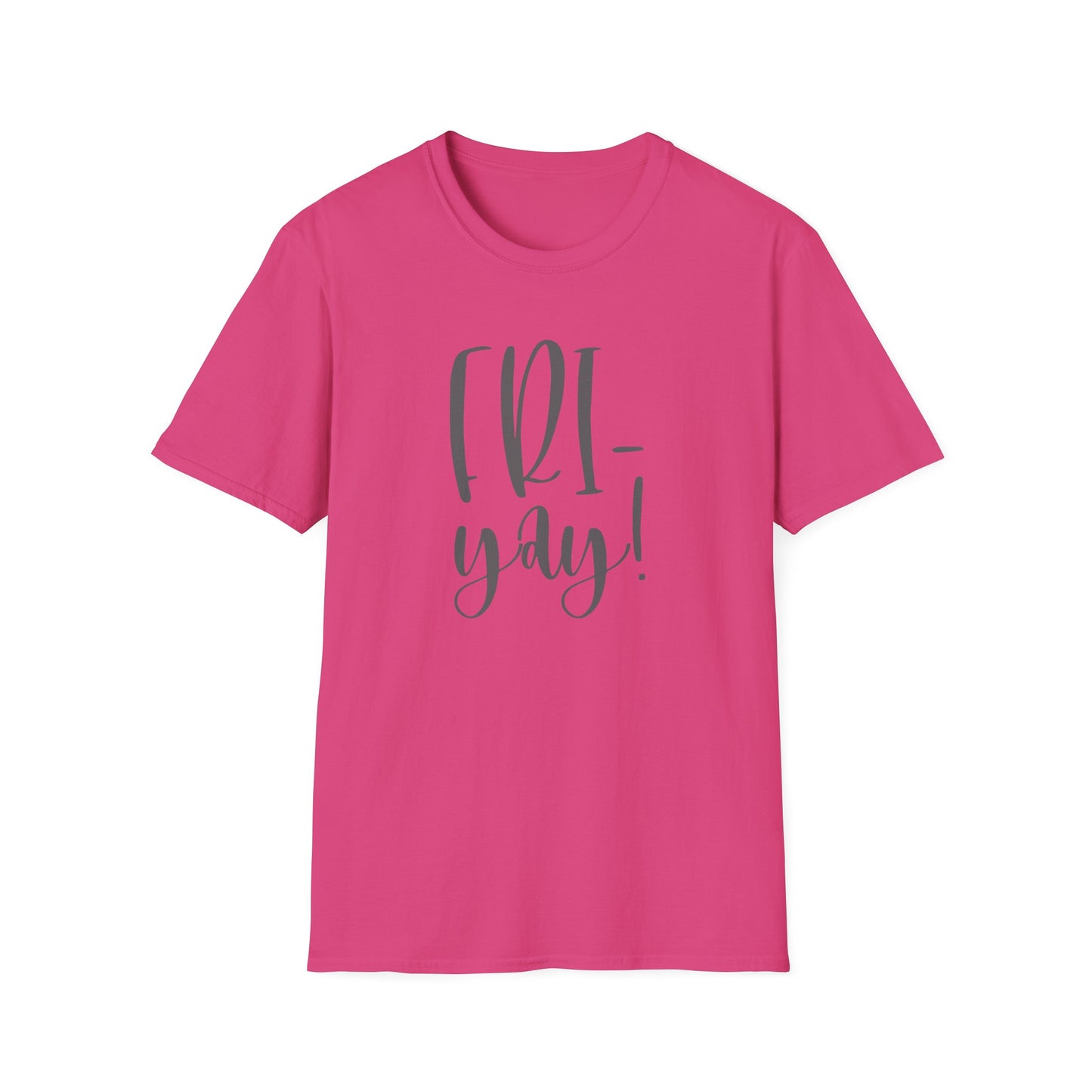 Fri-Yay Shirt