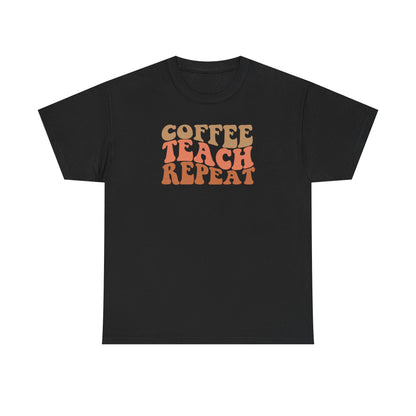 Coffee Teach Repeat Retro Shirt | Vintage Teacher T-Shirt