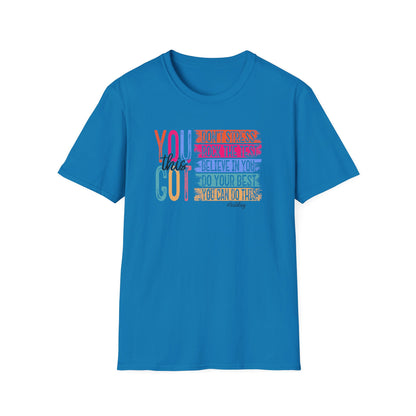 T-Shirt — "You Got This" Inspirational Motivational Graphic Tee - State Testing Tee