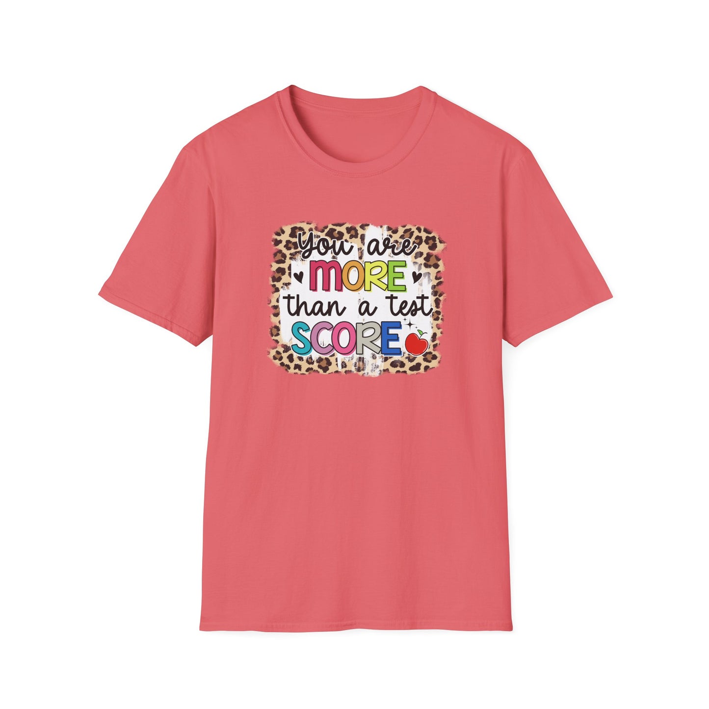 Teacher Appreciation T-Shirt — "You Are More Than a Test Score" Motivational Tee - State Testing Week T-shirt