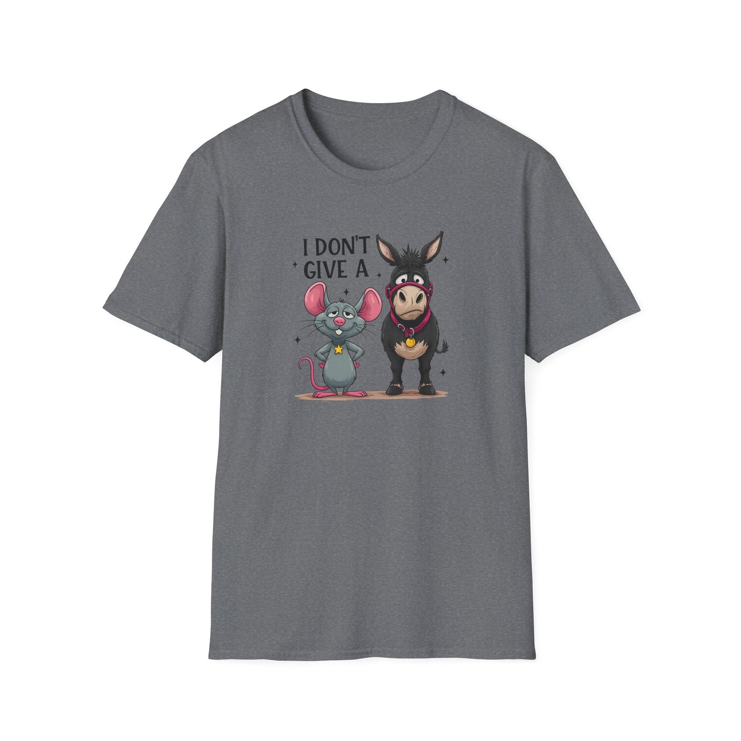 I Don't Give A... Funny Mouse & Donkey T-Shirt Cute Sarcastic Tee | Unisex Casual Humor Shirt