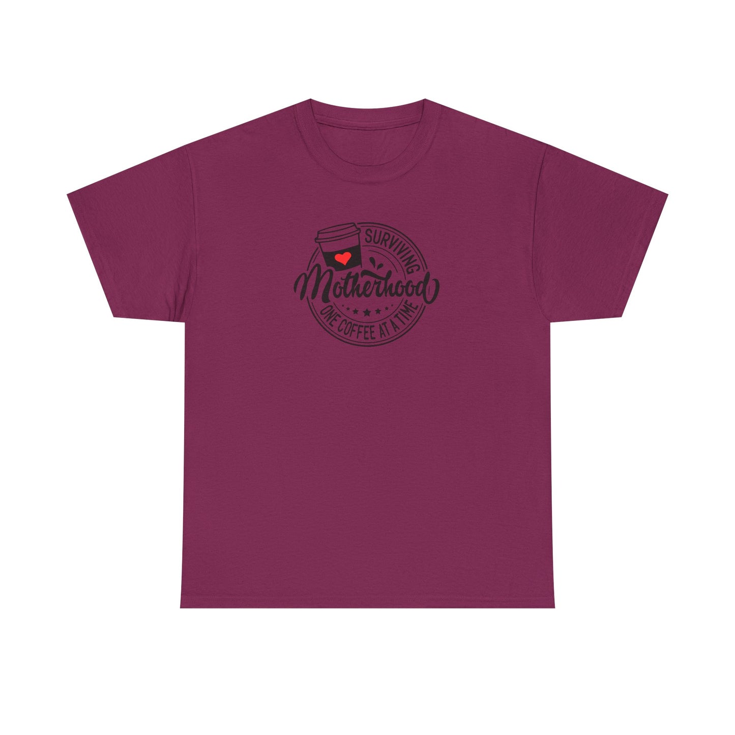 Motherhood & Coffee T-Shirt - "Surviving Motherhood One Coffee At A Time"