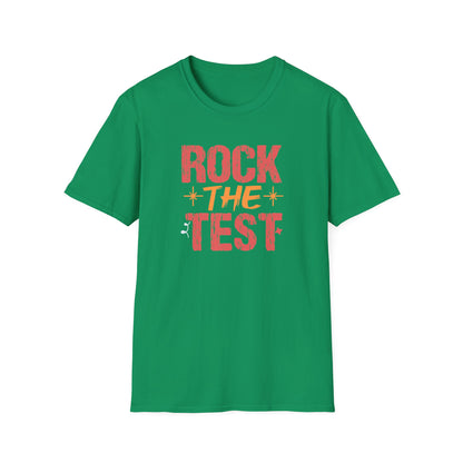 Rock the Test T-Shirt — Teacher State Testing Tee - Motivational Exam Prep Tee for Students