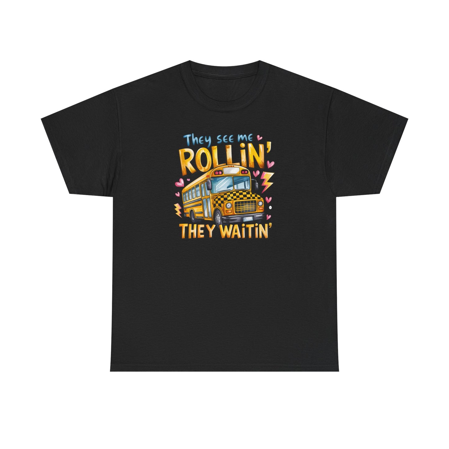They See Me Rollin’ – Funny Teacher Bus Tee
