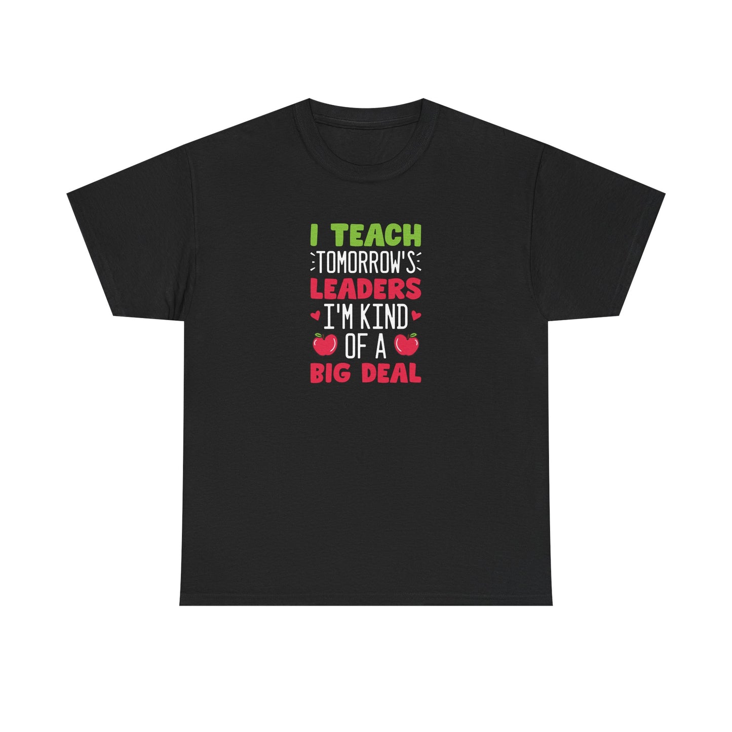 I Teach Tomorrow’s Leaders Shirt | Teacher Inspirational T-Shirt | First Day of School Teacher Tee | Elementary Teacher Gift | Back to School Outfit