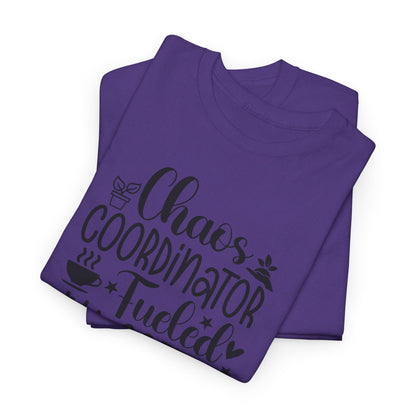 Chaos Coordinator T-Shirt – "Fueled by Coffee" Funny Mom/Teacher Shirt – Cute Coffee Lover Graphic Tee for Women