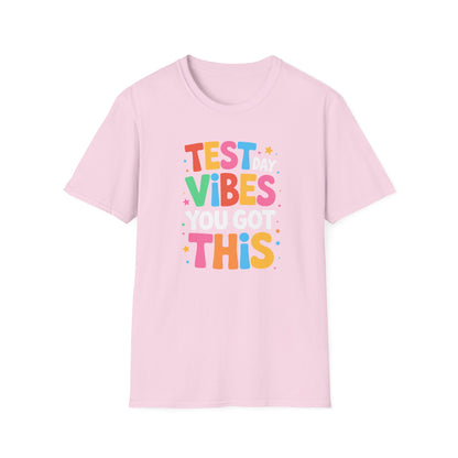 Test Day Vibes T-Shirt — You Got This Motivational Tee