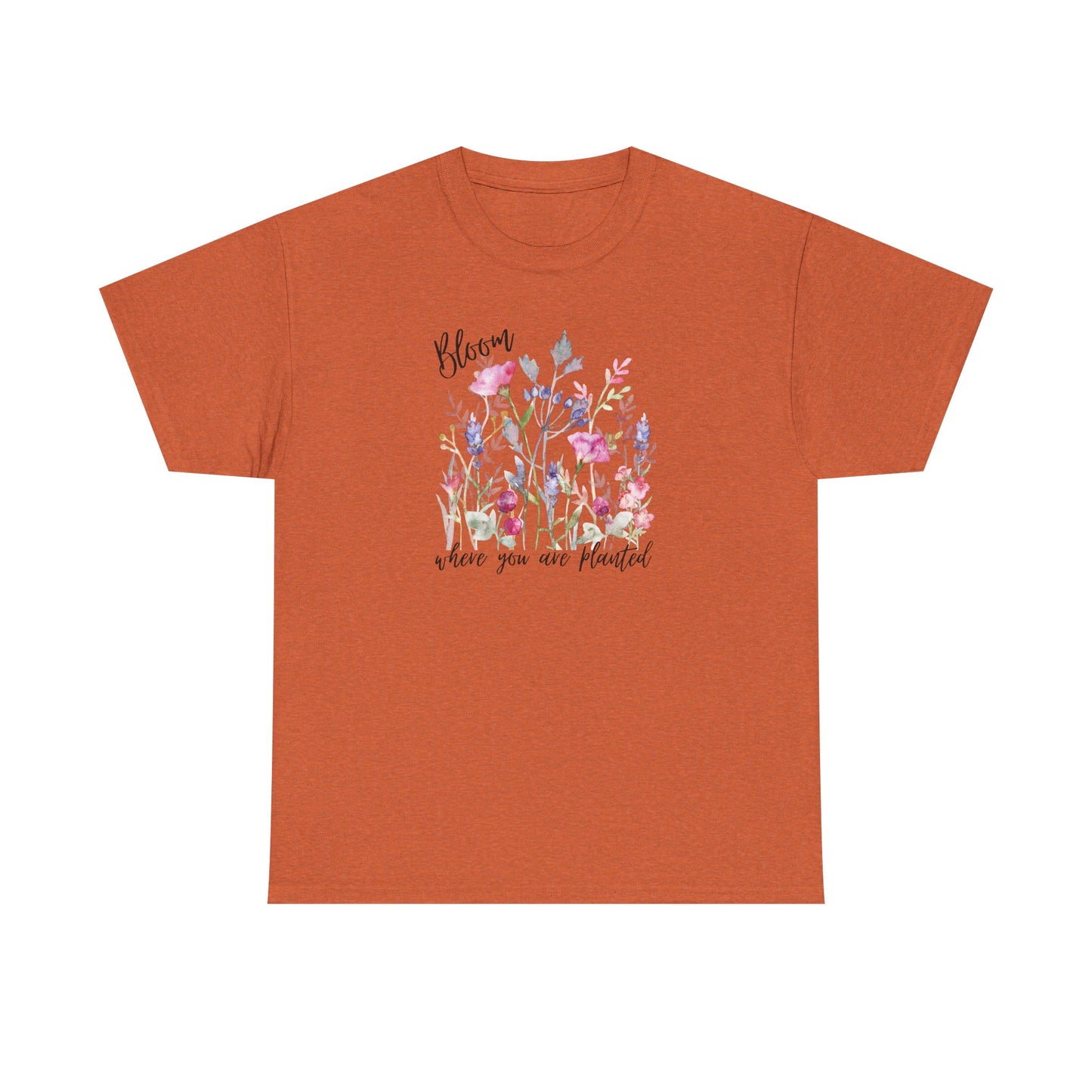 Floral 'Bloom Where You Are Planted' Tee — Watercolor Wildflower Women's T-Shirt