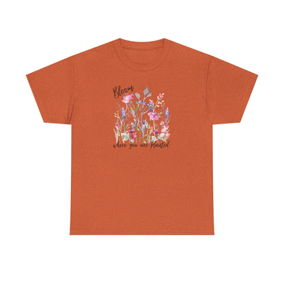 Floral 'Bloom Where You Are Planted' Tee — Watercolor Wildflower Women's T-Shirt