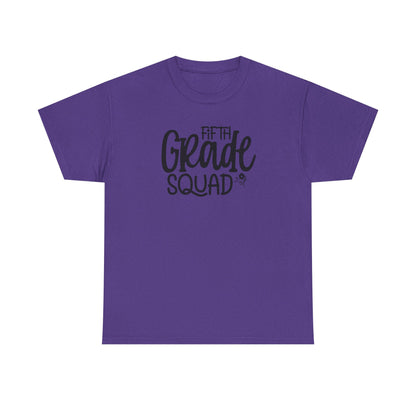 Fifth Grade Squad - Perfect for Teacher Teams