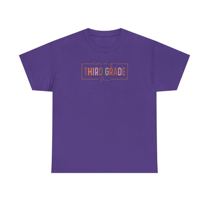 Third Grade T-Shirt - Perfect for Dressing Up Your Style While Keeping it Casual - Best Seller