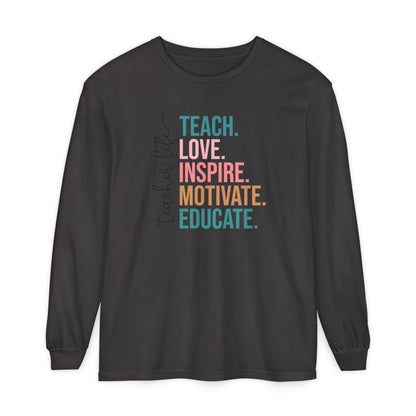 Teacher Life Long Sleeve Shirt