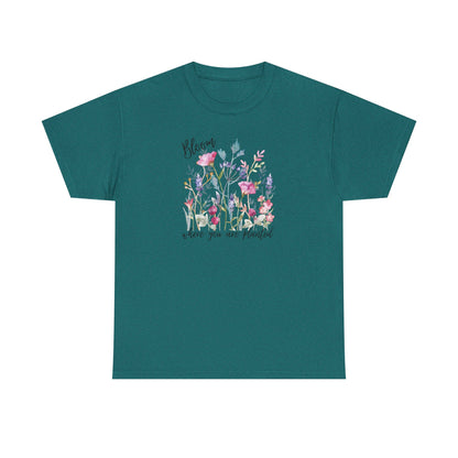 Floral 'Bloom Where You Are Planted' Tee — Watercolor Wildflower Women's T-Shirt