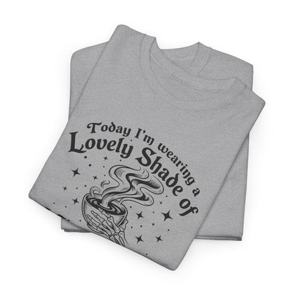 Lovely Shade of “Don’t Piss Me Off” Graphic Tee