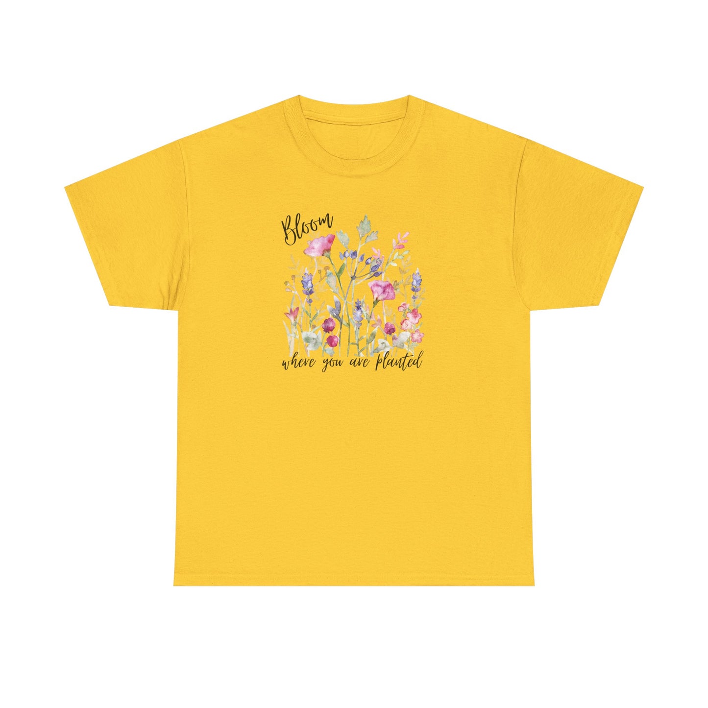 Floral 'Bloom Where You Are Planted' Tee — Watercolor Wildflower Women's T-Shirt