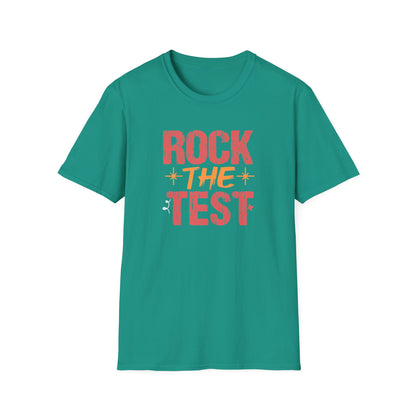 Rock the Test T-Shirt — Teacher State Testing Tee - Motivational Exam Prep Tee for Students