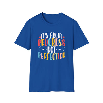 Progress Not Perfection T-Shirt — Teacher State Testing T-Shirt - Motivational Inspirational Tee
