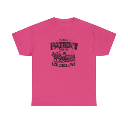 Please Be Patient With Me T-Shirt – Funny Vintage Wagon Graphic Tee, Western Humor Shirt
