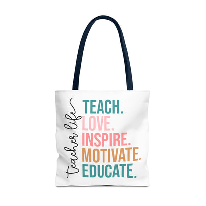 Teacher Life Canvas Tote Bag – Teach Love Inspire Educate Bag – Inspirational Teacher Gift – Reusable Classroom Tote – Back to School