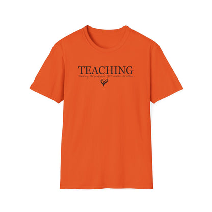 Teaching: The Profession That Creates All Others Shirt | Inspirational Teacher Graphic Tee | Teacher Appreciation Gift