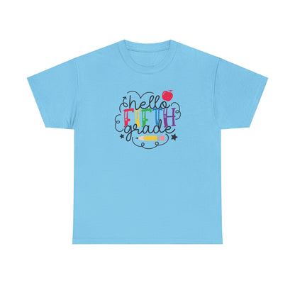 Hello Fifth Grade Shirt -  Playful & Fun 🍎