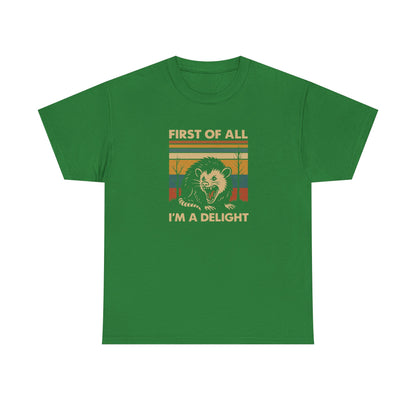 "First of All I'm a Delight" Vintage Graphic T-Shirt - Funny Retro Opossum Tee