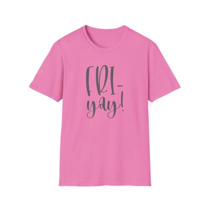 Fri-Yay Shirt