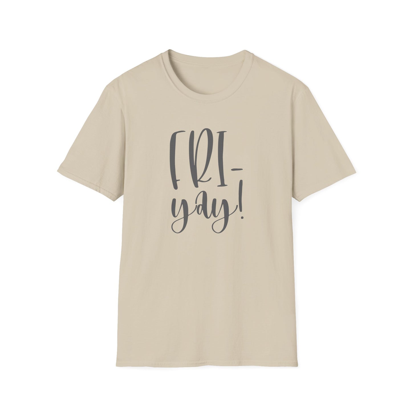 Fri-Yay Shirt