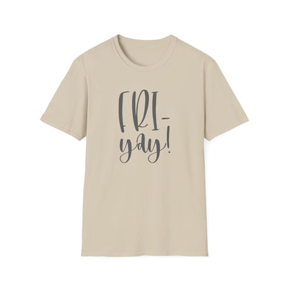 Fri-Yay Shirt