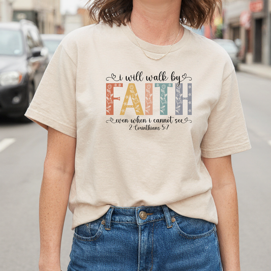 Faith Floral T-Shirt — "I will walk by FAITH" Inspirational Christian Tee