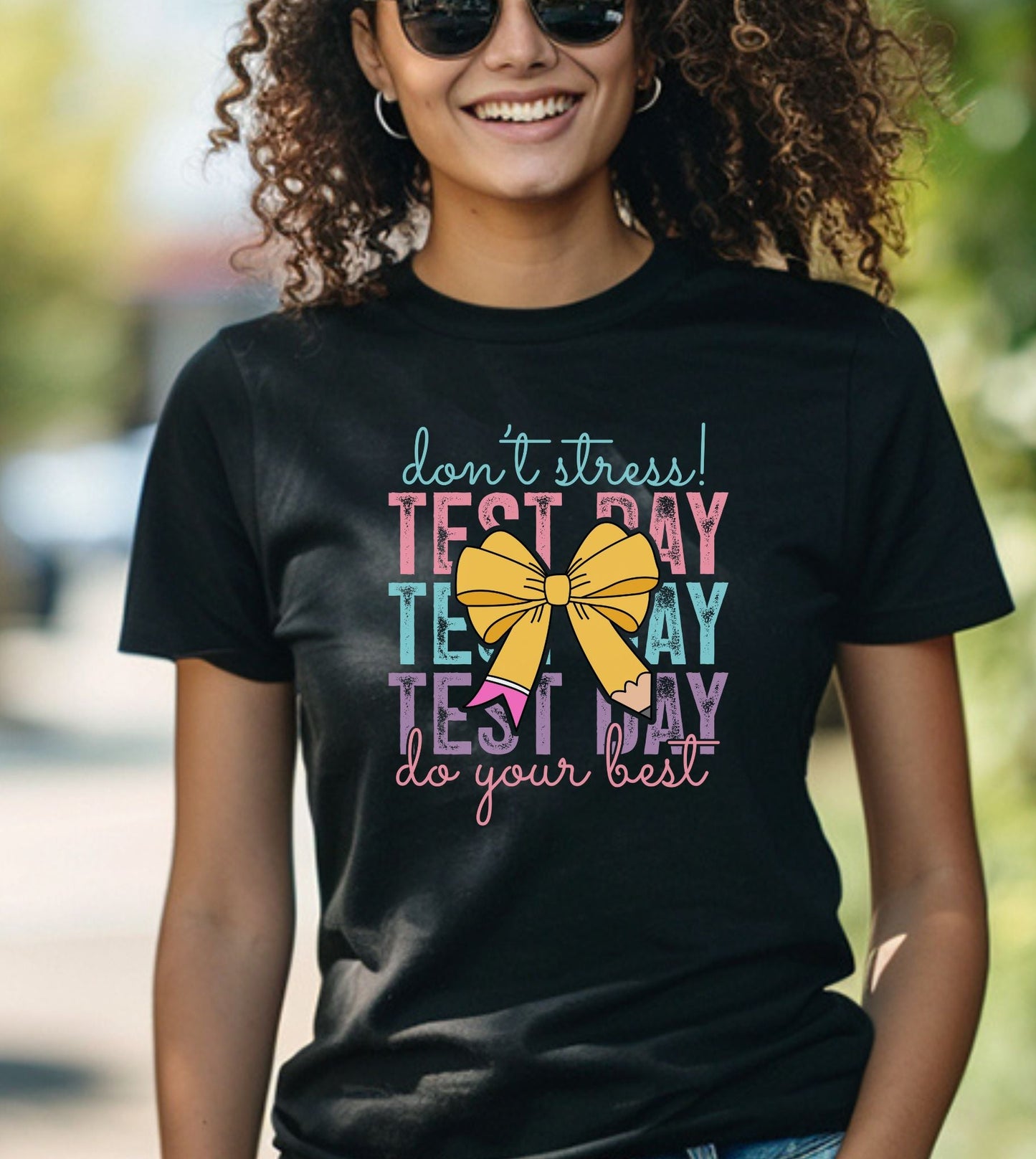 Motivational Testing Shirt – Cute Teacher Tee for State Exams | Encouragement Test Day Outfit - Test Day
