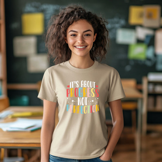 Progress Not Perfection T-Shirt — Teacher State Testing T-Shirt - Motivational Inspirational Tee
