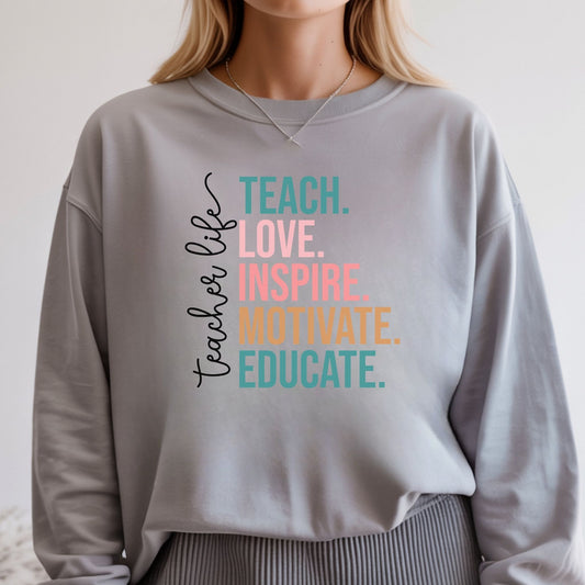 Teacher Life Long Sleeve Shirt – Teach Love Inspire Educate Tee – Fall Teacher Outfit – Inspirational Educator Gift