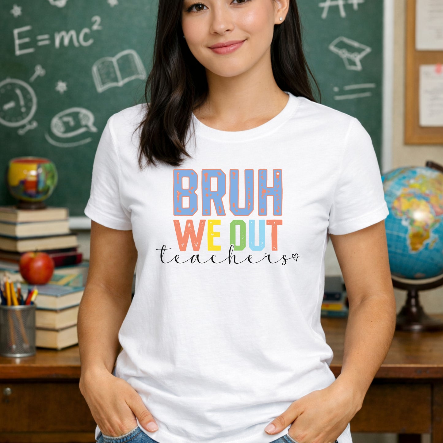 Bruh We Out Teacher Shirt - Teacher Pick 😂