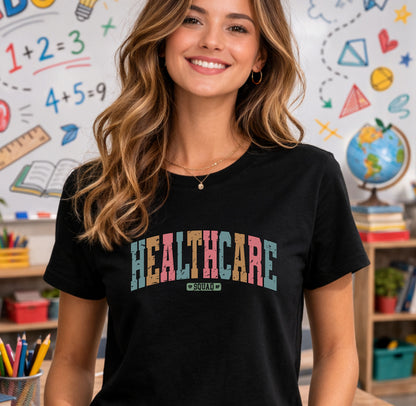 Healthcare Squad Shirt – Nurse Squad Tee